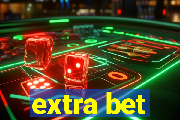 extra bet